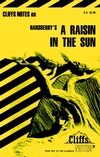 CliffsNotes on Hansberry's A Raisin in the Sun